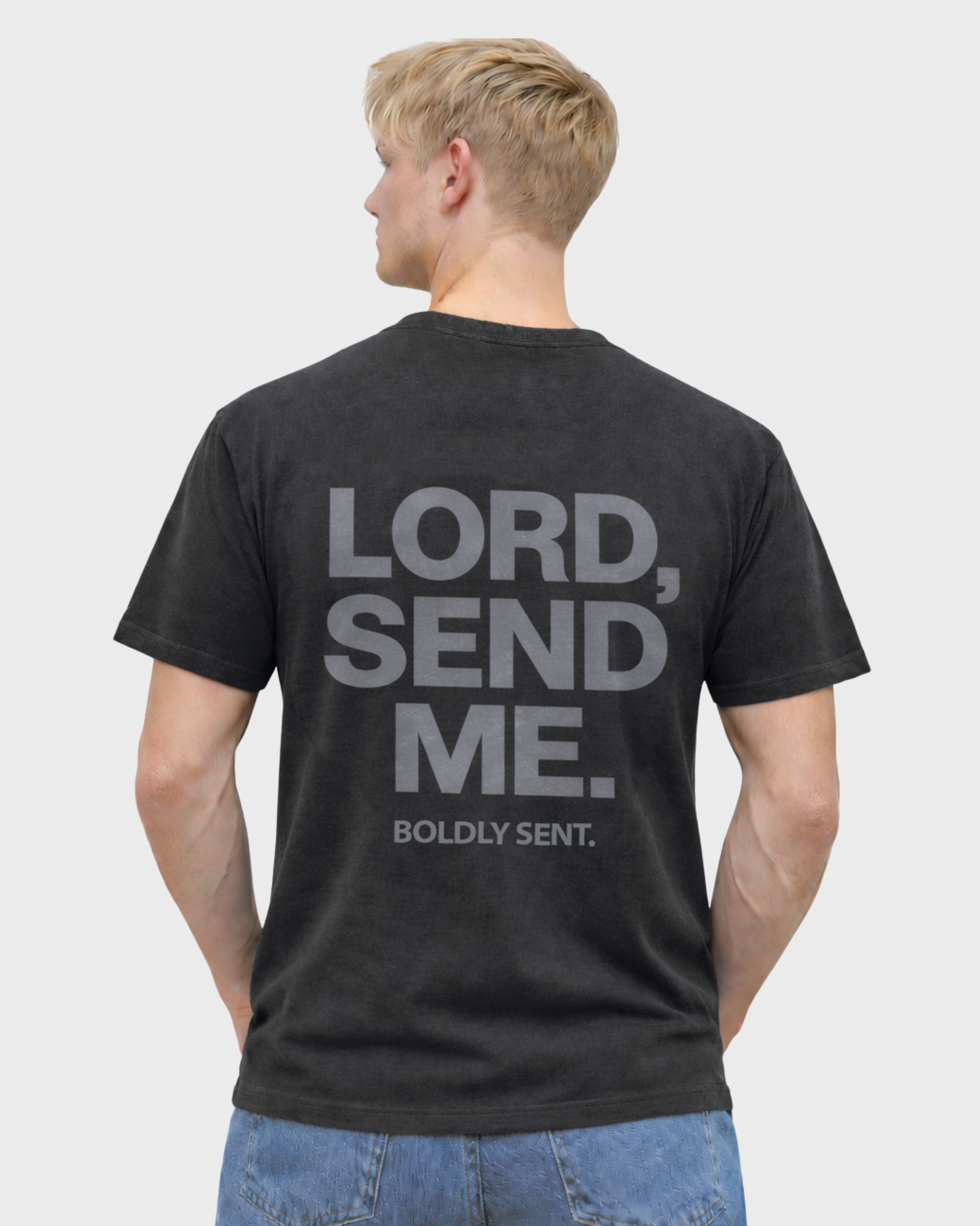 LORD, SEND ME | Signature Statement Tee