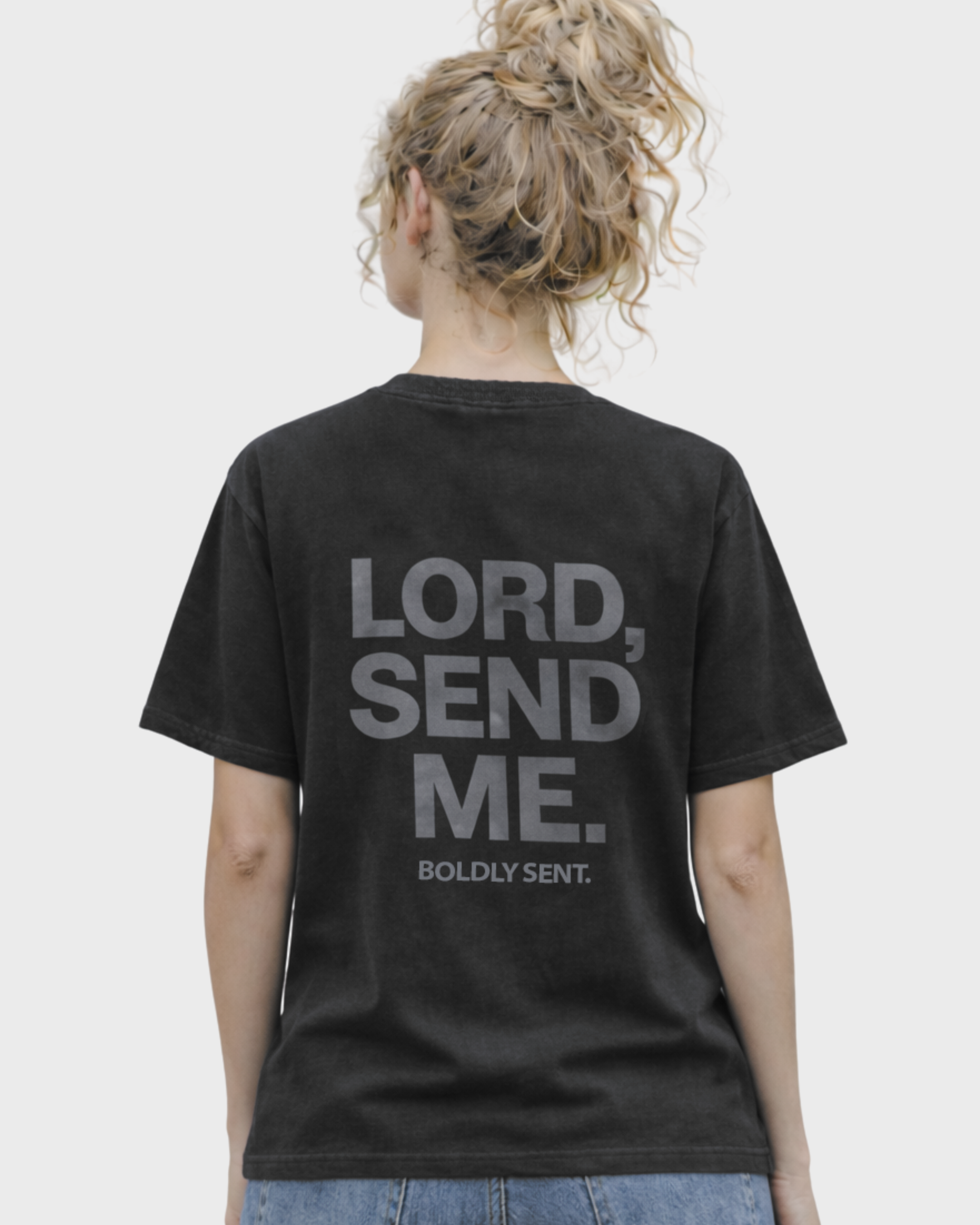 LORD, SEND ME | Signature Statement Tee
